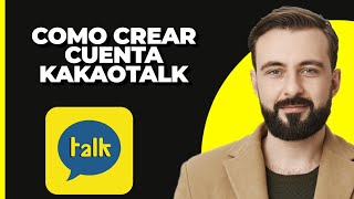 Cómo Crear una Cuenta en KakaoTalk [upl. by Aleet]