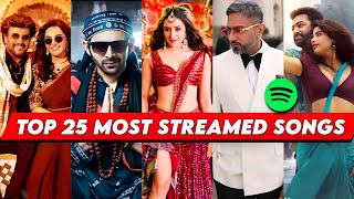 Top 25 Most Streamed Songs On Spotify India This Week  Hindi Trending Songs [upl. by Nerak918]