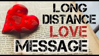 love message for long distance relationship  love letter for my faraway love [upl. by Sams]