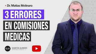 🥇 LOS 3 ERRORES MÁS COMUNES EN COMISIONES MÉDICAS 👀 [upl. by Gavra]