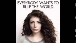 LORDE  Everybody Wants to Rule the World Extended [upl. by Notnirb]