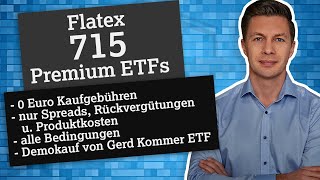 715 Premium ETFs bei Flatex mit Juni 2024 0 € Ordergebühr im Einmalkauf [upl. by Felicidad402]