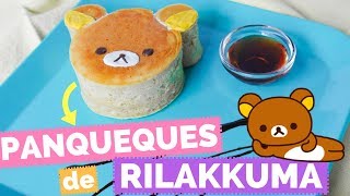 HOT CAKES JAPONESES DE RILAKKUMA  La Cooquette [upl. by Westland]