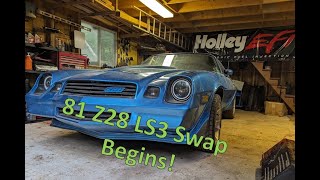 81 Z28 LS3 Swap Begins [upl. by Whitman]