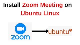 How to Install Zoom meeting application on Ubuntu Linux  How to Install zoom on Linux  2024 Update [upl. by Attalanta380]