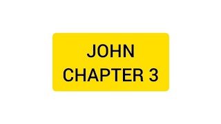 Bible reading for beginners John Chapter 3 [upl. by Eirahs]