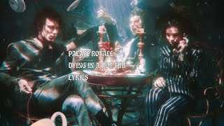 Palaye Royale  Dying In A Hot Tub Lyrics [upl. by Zebada222]