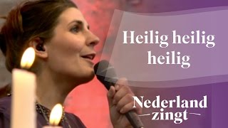 Nederland Zingt Heilig heilig heilig [upl. by Carilyn]