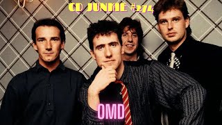 CD JUNKIE 274 OMD Orchestral Manoeuvres in the Dark [upl. by Akemeuwkuhc]