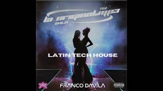 La Originalmp3  Emilia amp TINI Tech House Franco Dávila Remix [upl. by Oilasor]