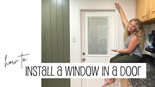 How To Install A Window In A Door [upl. by Chor493]