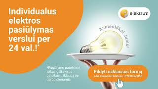 ELEKTRUM elektros energijos pasiūlymas verslui per 24 val [upl. by Ezirtaeb]