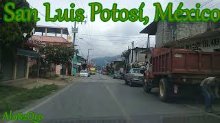 Ahuacatlan San Luis Potosí Mexico  Carretera120 [upl. by Kal]