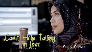 Cant Help Falling in Love  Elvis Presley Cover By Vanny Vabiola [upl. by Berlin]