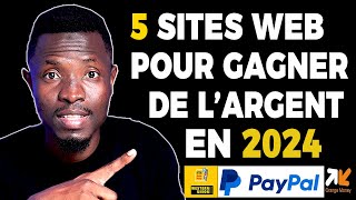 5 Sites web pour gagner de largent en 2024 100€Jour [upl. by Shana27]