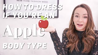 How to Dress Your Apple Body Type This Video Will Make You ReThink Everything [upl. by Ecilahc]