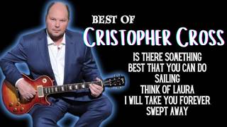 Christopher Cross Songs with Lyrics [upl. by Casimire967]