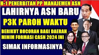 KRITERIA ASN P3K PAROH WAKTU KRITERIA PENGANGKATAN DAN PENGGAJIAN DI DAERAH TAHUN 2024 [upl. by Rehotsirhc]