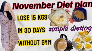 November diet plan loss 10 kgs in 30 days without gym 🙂 weight loss challenge Happyvillagegirls [upl. by Darrill]