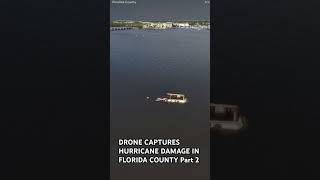 DRONE CAPTURESHURRICANE DAMAGE IN FLORIDA COUNTY Part 2 [upl. by Ivey]