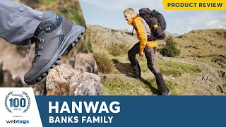 Hanwag Banks Footwear Collection  Review [upl. by Annoved]