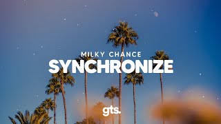 Milky Chance  Synchronize Lyric Video [upl. by Anerac532]