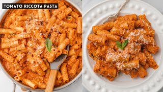 Tomato Ricotta Pasta [upl. by Pentheam]