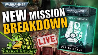 🔴Entering the PARIAH NEXUS  TacticalTuesday 40k Show [upl. by Holmen485]