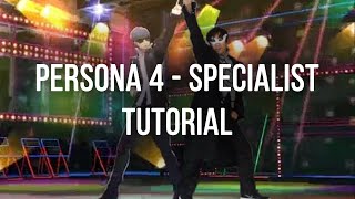 Persona 4 Dancing All Night  Specialist  Dance Tutorial Explanation  Mirrored [upl. by Aratak901]