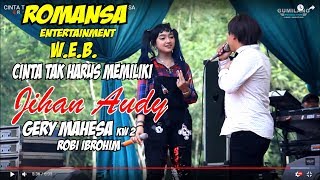 CINTA TAK HARUS MEMILIKI ROMANSA KAWAK WEB JIHAN AUDY amp GERY MAHESA KW 2 ROBI IBROHIM [upl. by Trina227]