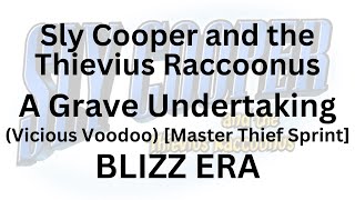 Sly Cooper and the Thievius Raccoonus 49 A Grave Undertaking Master Thief Sprint  Blizz Era [upl. by Kaasi]