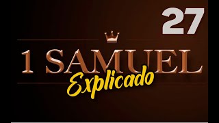 1ro SAMUEL 27  EXPLICADO  Reavivados por su Palabra  03 DE OCTUBRE 2022 [upl. by Akkahs]