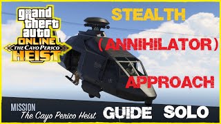 GTA 5 Online Cayo Perico Heist Elite Solo Guide  Stealth Annihilator Approach  Earn 1057135 [upl. by Norval]