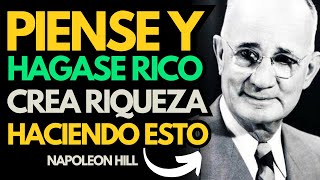 NAPOLEON HILL PROGRAMA TU MENTE PARA HACER DINERO y ATRAER PROSPERIDAD  Piense y Hágase Rico [upl. by Mcgee]