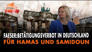 Faeser Betätigungsverbot für Hamas in Deutschland [upl. by Quartana145]