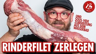 Rinderfilet erklärt und zerlegt 🐄🔪 Zubereitung SousVide in der Pfanne 🔴 [upl. by Jo-Anne]