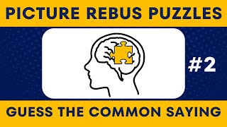 Picture Rebus Puzzles With Answers💡Guess The Popular Common Saying [upl. by Noraa277]