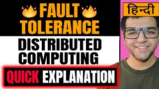 Fault Tolerance in Distributed Computing  Distributed Systems  in Hindi [upl. by Golding]