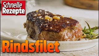 So wird das Rindsfilet saftig und zart  Schnelle Rezepte [upl. by Ttevi880]