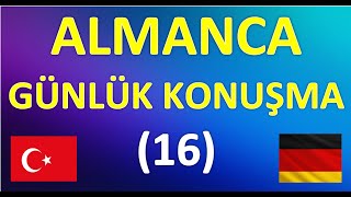 ALMANCA GÜNLÜK KONUŞMA16 [upl. by Ezalb422]