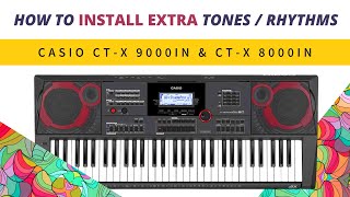 How To Install Extra RhythmTone In  Casio CTX 9000IN amp 8000IN  In Hindi [upl. by Ykcor]