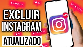 COMO EXCLUIR UMA CONTA DO INSTAGRAM PARA NINGUÉM MAIS VER [upl. by Suivart668]