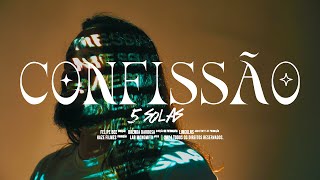 5 Solas – Confissão [upl. by Kip36]