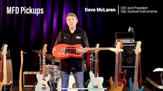 Dave McLaren Talks MFD Pickups [upl. by Tsai113]