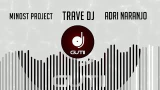 Ankhal Farruko Guaynaa amp Kevvo  Perreo Intenso Remix  Trave DJ Adri Naranjo amp Minost Project [upl. by Donalt]