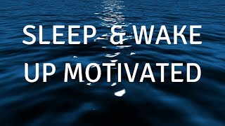 FALL ASLEEP amp WAKE UP MOTIVATED MUSICA guided SLEEP meditation to help you sleep deeply and focus [upl. by Adolpho]