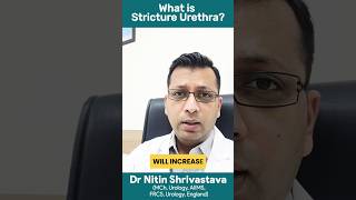 What is Stricture Urethra  Narrow urine pipe and its symptoms  DrNitin Shrivastava urineproblem [upl. by Rosina196]