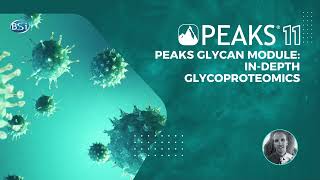 PEAKS New Releases Glycan Module [upl. by Moreno]