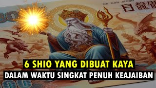 AJAIB 6 SHIO YANG DIBUAT KAYA DALAM WAKTU SINGKAT [upl. by Hanahsuar]