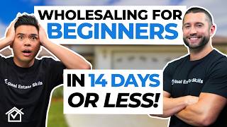 How To Start Wholesaling Real Estate For Beginners IN 14 DAYS OR LESS [upl. by Jaquenetta]